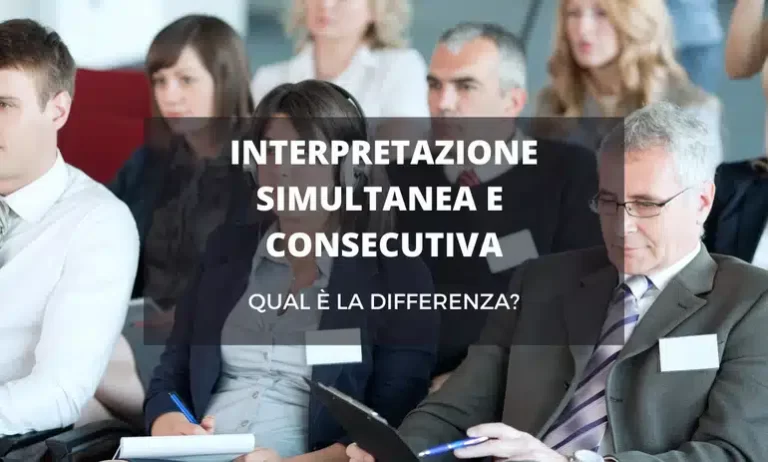 Differenze tra interpretazione consecutiva e simultanea