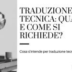 Traduzione tecnica precisa in italiano per professionisti