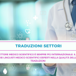 Traduzioni medico-scientifiche affidabili in italiano